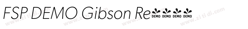 FSP DEMO Gibson Re字体转换 FSP DEMO Gibson Re字体转换